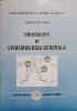 Introducere in Epidemiologia Generala - Constantin Vior, 1999, Fundatiei Romania de Maine, Medicina, 393 pagini