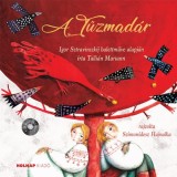 A Tűzmad&aacute;r - CD mell&eacute;klettel - Talli&aacute;n Mariann