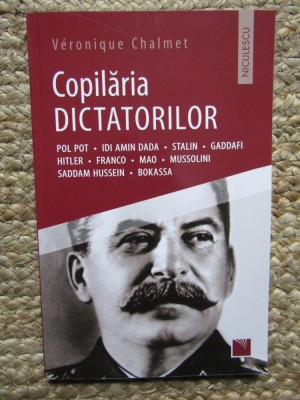 Veronique Chalmet - Copilaria dictatorilor foto