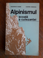 Alpinismul, scoala a cutezantei - Gheorghe Suman / R5P3S foto