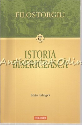 Istoria Bisericeasca - Filostorgiu