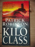 Kilo Class- Patrick Robinson