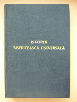 ISTORIA BISERICEASCA UNIVERSALA - vol. I ( 1 - 1054 ) - 1975 foto