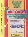 Metodica activitatilor instructiv educative i invatamantul (Pre)Primar, Volumul al II-lea