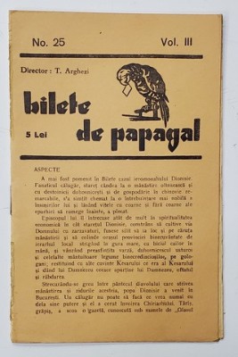 BILETE DE PAPAGAL , REVISTA , DIRECTOR TUDOR ARGHEZI , NR. 25 , VOLUMUL III , ANII &amp;#039;37 - &amp;#039; 38 foto