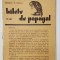 BILETE DE PAPAGAL , REVISTA , DIRECTOR TUDOR ARGHEZI , NR. 25 , VOLUMUL III , ANII &#039;37 - &#039; 38
