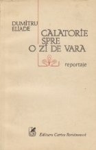 Calatorie spre o zi de vara - Reportaje foto