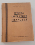 Carte veche 1941 Constantin Calafeteanu Istoria literaturii franceze