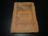 Victor Hugo - Ernani ( Hernani ) - drama- BPT interbelica-nr 232-233, Alta editura