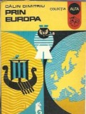 Prin Europa - Calin Dumitru