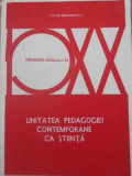 UNITATEA PEDAGOGIEI CONTEMPORANE CA STIINTA-STEFAN BARSANESCU