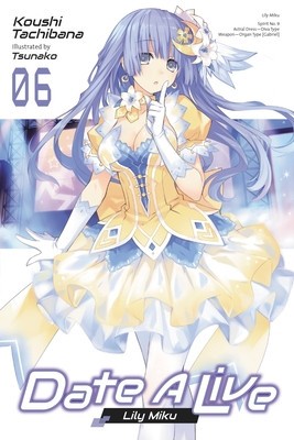 Date a Live, Vol. 6 (Light Novel) foto