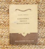 Silvian Iosifescu - Romantismul eroului revolutionar