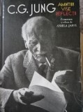 Amintiri, Vise, Reflectii de C.G. Jung