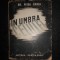 DR. PETRU GROZA - IN UMBRA CELULUI (1945, prima editie)