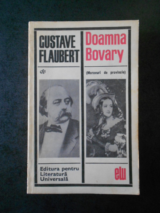 GUSTAVE FLAUBERT - DOAMNA BOVARY
