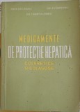 MEDICAMENTE DE PROTECTIE HEPATICA COLERETICE SI COLAGOGE-I. PAVEL, S. CAMPEANU, T. BARTOLOMEU-250859