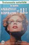 Tratamente naturiste in bolile aparatului respirator si o.r.l. - 2005 ($W68)