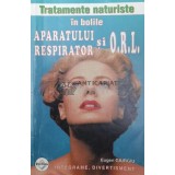 Tratamente naturiste in bolile aparatului respirator si o.r.l. - 2005 ($W68)
