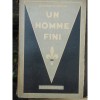 Un Homme Fini - Giovanni Papini, Editura Rex Bruxelles 1938, Franceza, Carte Veche