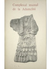 Complexul muzeal de la Adamclisi (Editia: 1990) foto