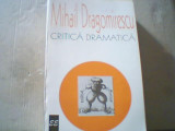 Mihail Dragomirescu - CRITICA DRAMATICA { 1996 }