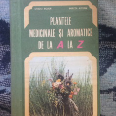 g2 PLANTELE MEDICINALE SI AROMATICE DE LA A LA Z - Bojor, Alexan