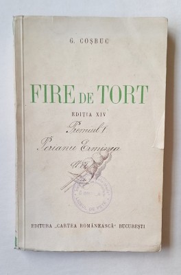 Lot 3 cărți vechi: Coșbuc &amp;bdquo;Fire de tort&amp;rdquo; (c.1935), Neculce (1943), Delavrancea &amp;bdquo;Viforul&amp;rdquo; (1910) foto