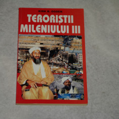 Teroristii mileniului III - Kirk B. Ogden