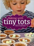 Baking With Tiny Tots | Becky Johnson