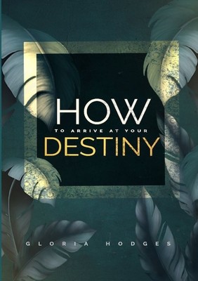 How To Arrive At Your Destiny foto
