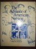 The Advance of American Nursing - Philip A. Kalisch, Beatrice J. Kalisch