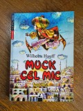 Muck (Muc) cel mic - Wilhelm Hauff / R6P2F