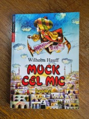 Muck (Muc) cel mic - Wilhelm Hauff / R6P2F
