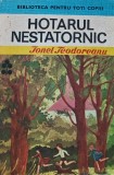 Cumpara ieftin Hotarul nestatornic - 1986 - Ionel Teodoreanu (AJ219)