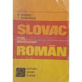 M. Breazu - Mic dictionar slovac-roman (Editia: 1978)