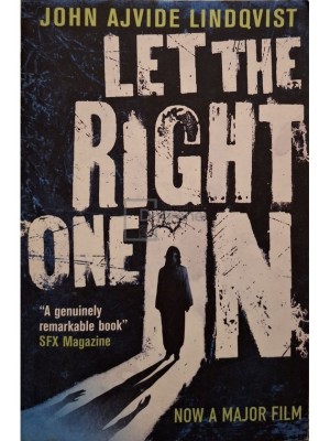 John Ajvide Lindqvist - Let the right one in (Editia: 2009) foto