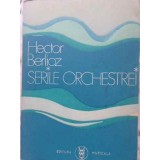 SERILE ORCHESTREI-HECTOR BERLIOZ-91842
