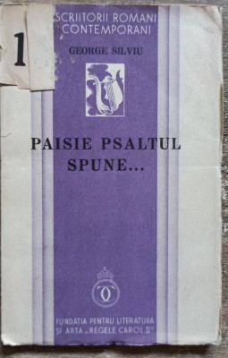 Paisie Psaltul spune&amp;hellip; - George Silviu// 1934 foto