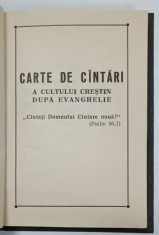 CARTE DE CANTARI A CULTULUI CRESTIN DUPA EVANGHELIE , ANII &#039; 80