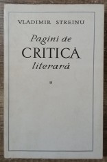 Pagini de critica literara - Vladimir Streinu// vol. 1, 1968