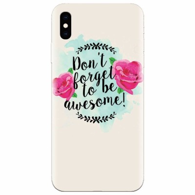 Husa silicon pentru Apple Iphone XS Max, Dont Forget foto