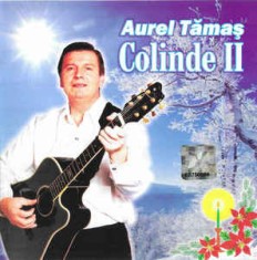 CD Aurel Tama? ?? Colinde II, original foto