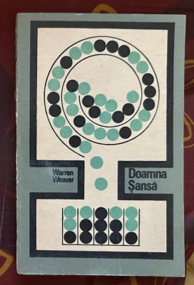 Warren Weaver - Doamna sansa sau teoria probabilitatilor foto