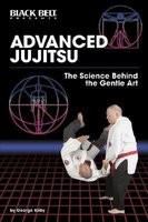 Advanced Jujitsu: The Science Behind the Gentle Art foto