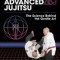 Advanced Jujitsu: The Science Behind the Gentle Art