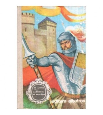 Alexandre Dumas - Cavalerul de Mauleon - 119021 foto