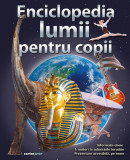 Enciclopedia lumii pentru copii - Hardcover - *** - Corint Junior