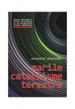 Marile cataclisme terestre - Paperback brosat - Daksha, 2024