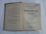 EXPLICATIUNEA DREPTULUI CIVIL ROMAN - DIMITRIE ALEXANDRESCO - tomul VIII ,partea 1 ( Conventiile matrimoniale)